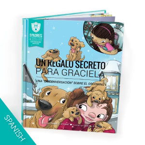 A Secret Gift for Grace - A Grooming Kidversation Storybook